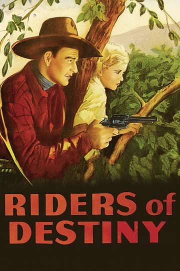 Riders of Destiny Poster