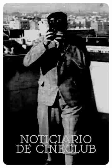 Noticiario de cineclub Poster