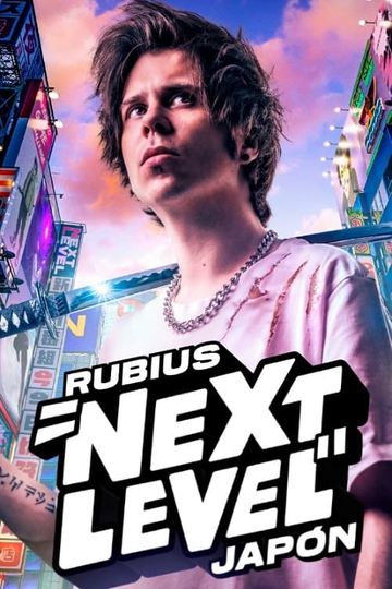 Rubius Next Level Japón