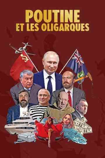 Poutine et les Oligarques