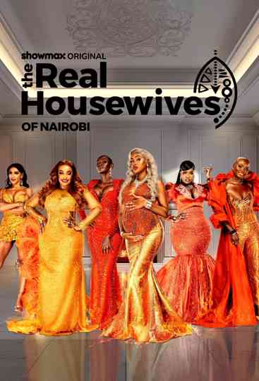 The Real Housewives of Nairobi
