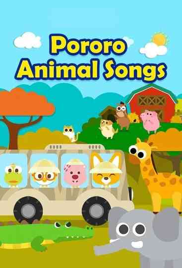 Pororo Animal Songs