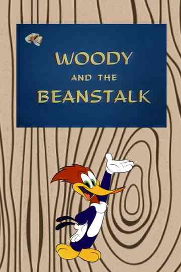 Woody and the Beanstalk Poster
