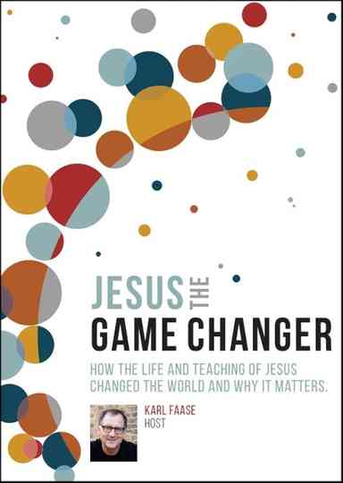 Jesus the Game Changer