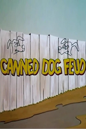 Canned Dog Feud