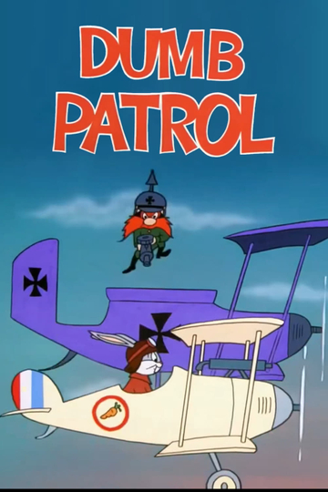 Dumb Patrol