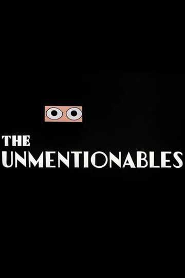 The Unmentionables Poster