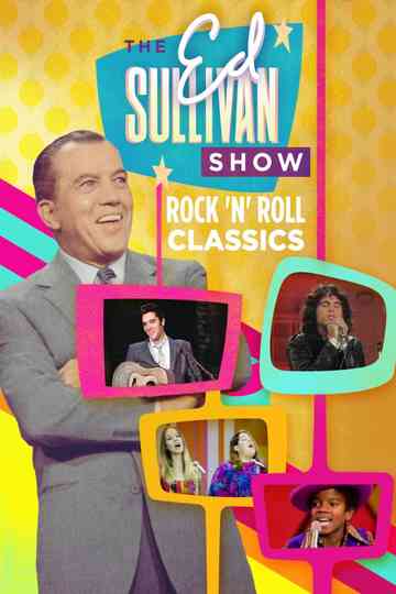 Ed Sullivan's Rock 'N' Roll Classics Poster