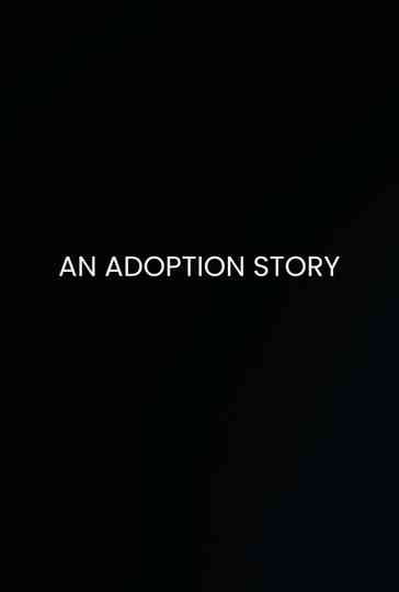 An Adoption Story