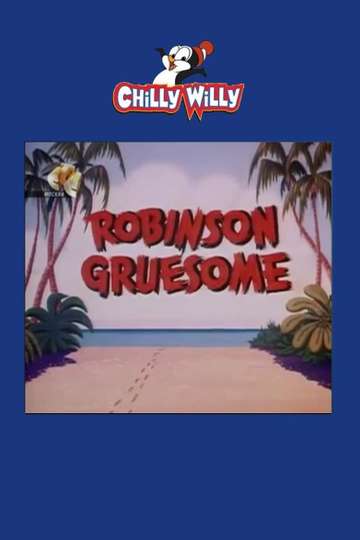 Robinson Gruesome