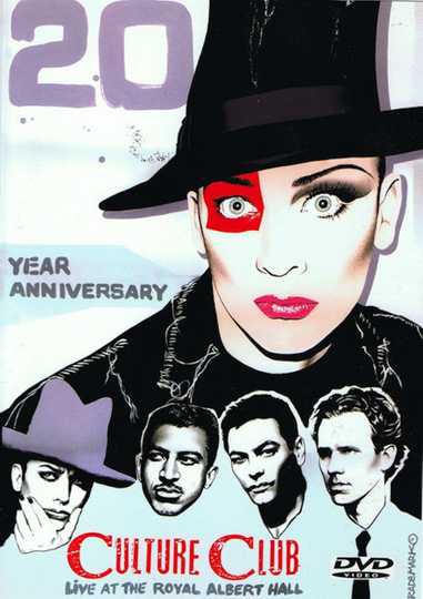 Culture Club Live At The Royal Albert Hall 20th Anniversary Concert