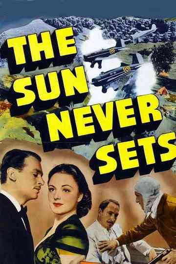 The Sun Never Sets Poster