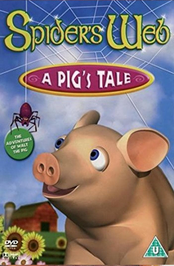 Spider's Web: A Pig's Tale Poster