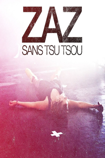 ZAZ  Sans Tsu Tsou