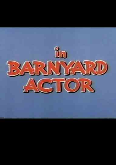 Barnyard Actor