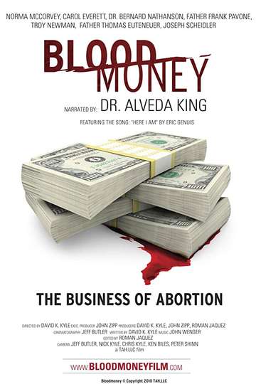 Blood Money The Business of Abortion Poster