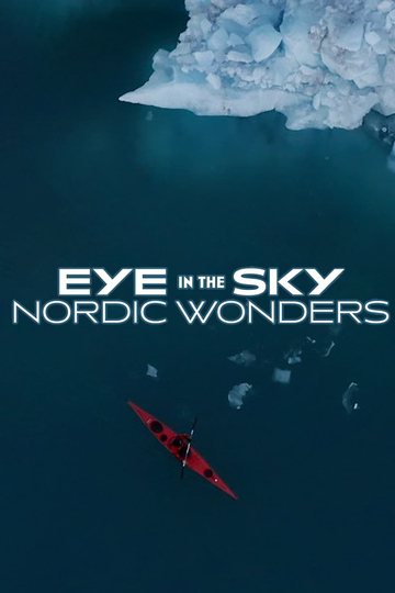 Eye in the Sky: Nordic Wonders