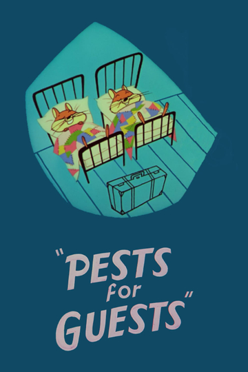 Pests for Guests