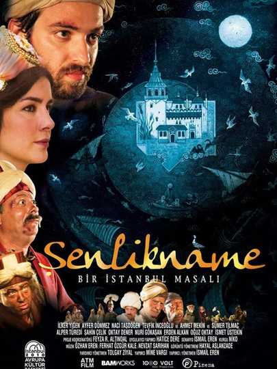 Şenlikname Bir İstanbul Masalı Poster