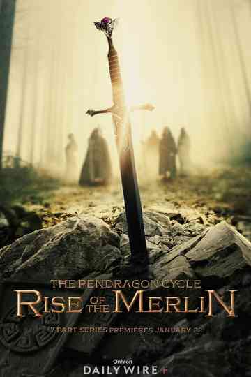 The Pendragon Cycle: Rise of the Merlin Poster