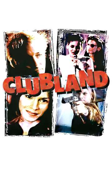 Clubland Poster