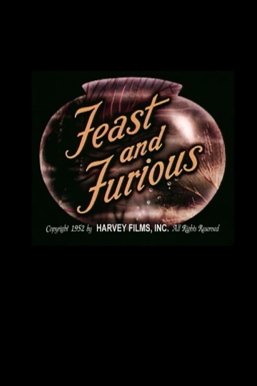 Feast and Furious