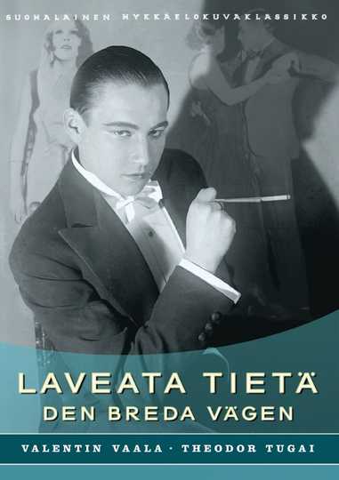 Laveata tietä Poster