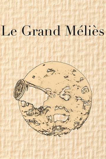 Le Grand Méliès Poster