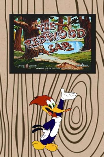 The Redwood Sap Poster