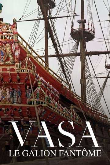 Vasa: The Ghost Warship