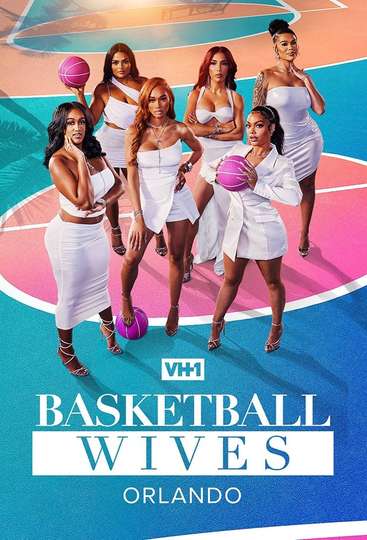Basketball Wives: Orlando Poster