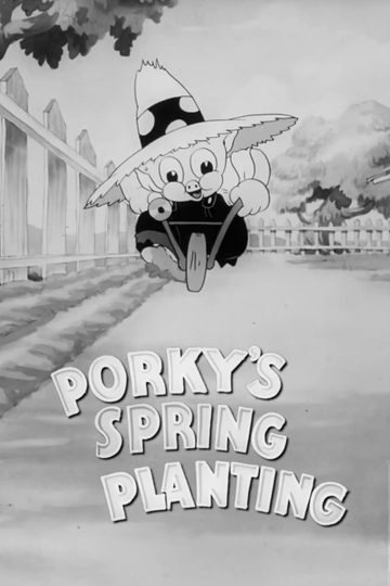 Porky's Spring Planting Poster