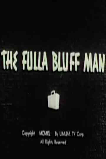 The Fulla Bluff Man