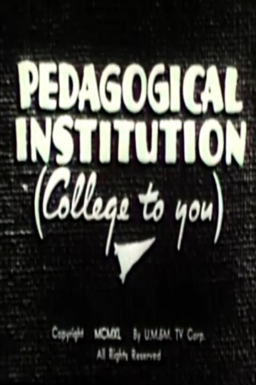 Pedagogical Institution (College to You)