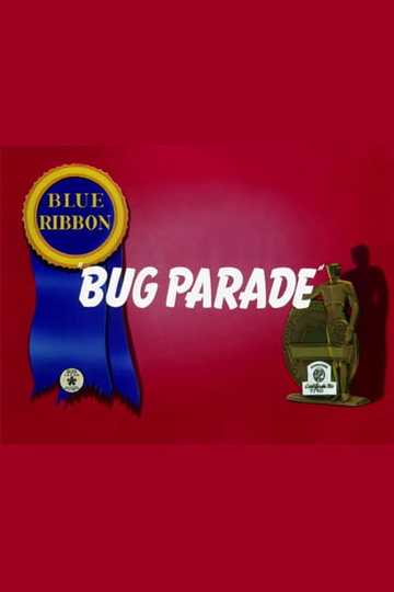The Bug Parade Poster