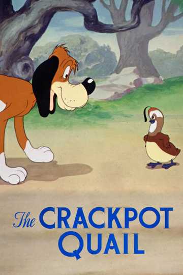 The Crackpot Quail