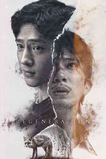 Regeneration poster