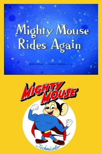 Super Mouse Rides Again