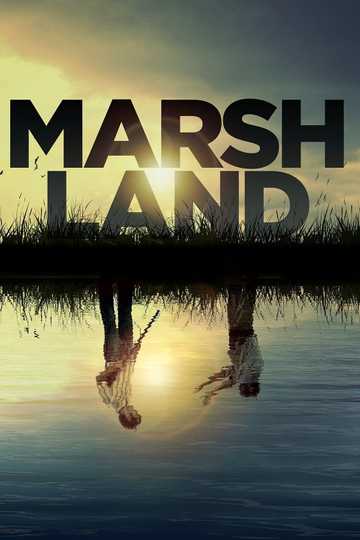 Marshland Poster