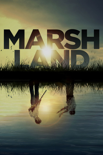 Marshland Poster