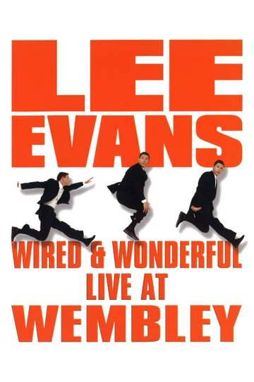 Lee Evans Wired and Wonderful Poster