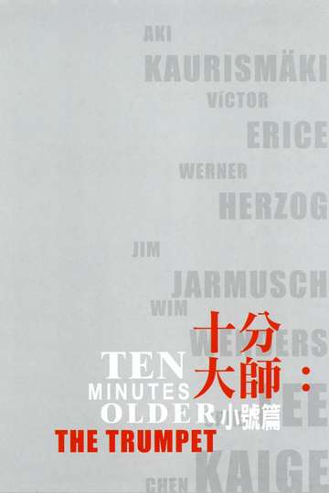 Ten Minutes Older: The Trumpet Poster