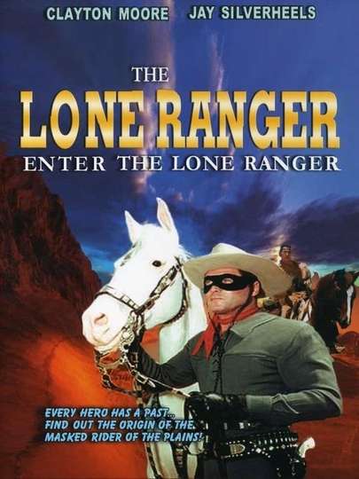 Enter the Lone Ranger Poster