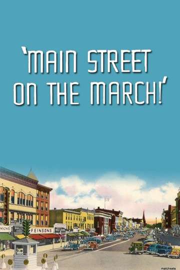 Main Street on the March