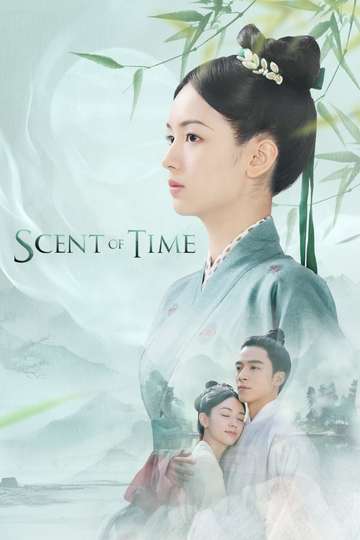 Scent of Time Poster