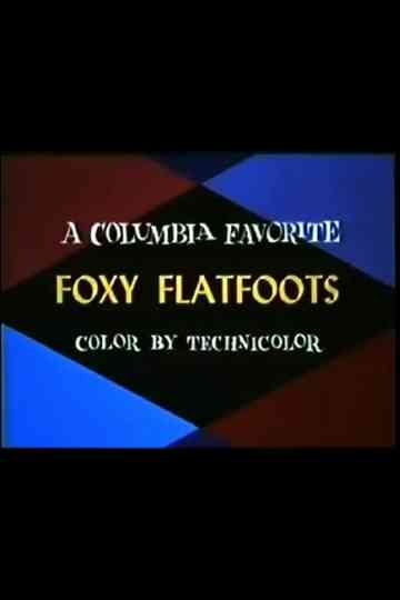 Foxy Flatfoots