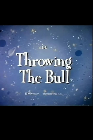 Throwing the Bull