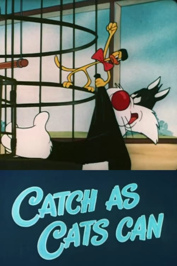 Catch as Cats Can