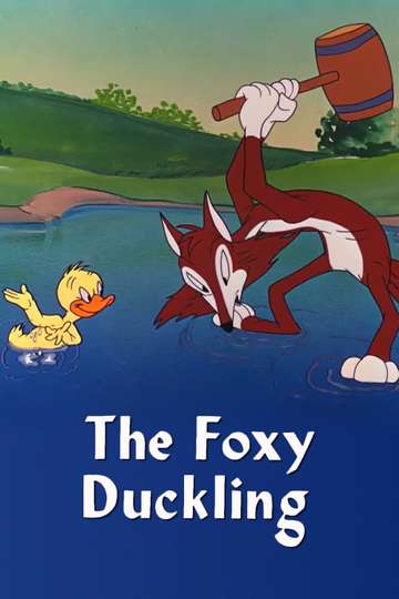 The Foxy Duckling Poster