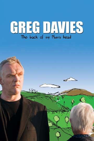 Greg Davies Live The Back of My Mums Head Poster